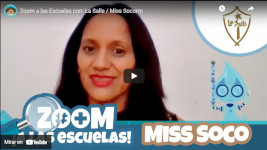 Zoom a las Escuelas con: La Salle Miss Socorro